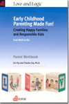 Early Childhood Parenting Made Fun